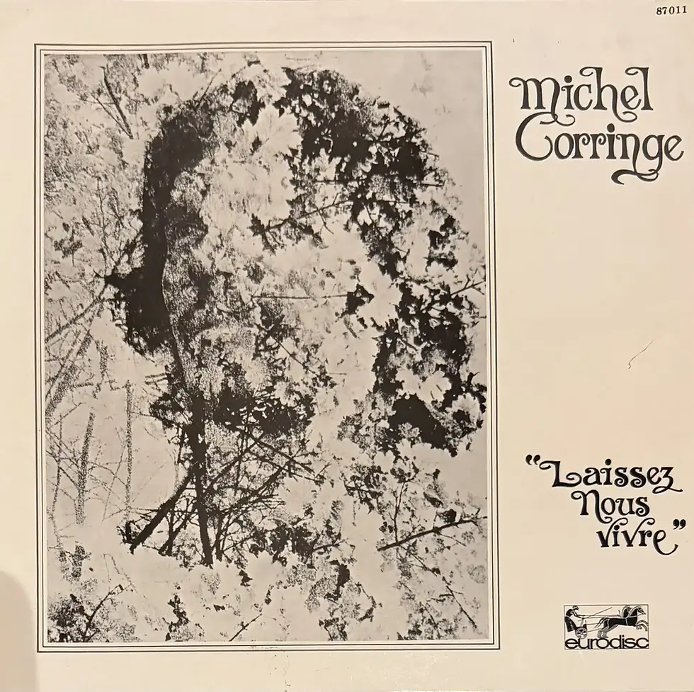 Disque vinyle de Michel Corringe - Laissez-Nous Vivre | Vinyles & Vintage