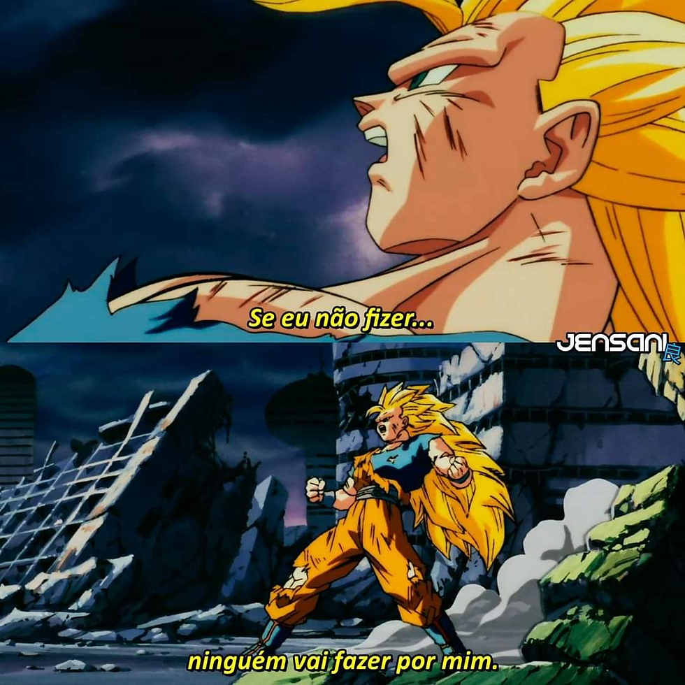 Se eu não fizer ninguém vai fazer por mim
