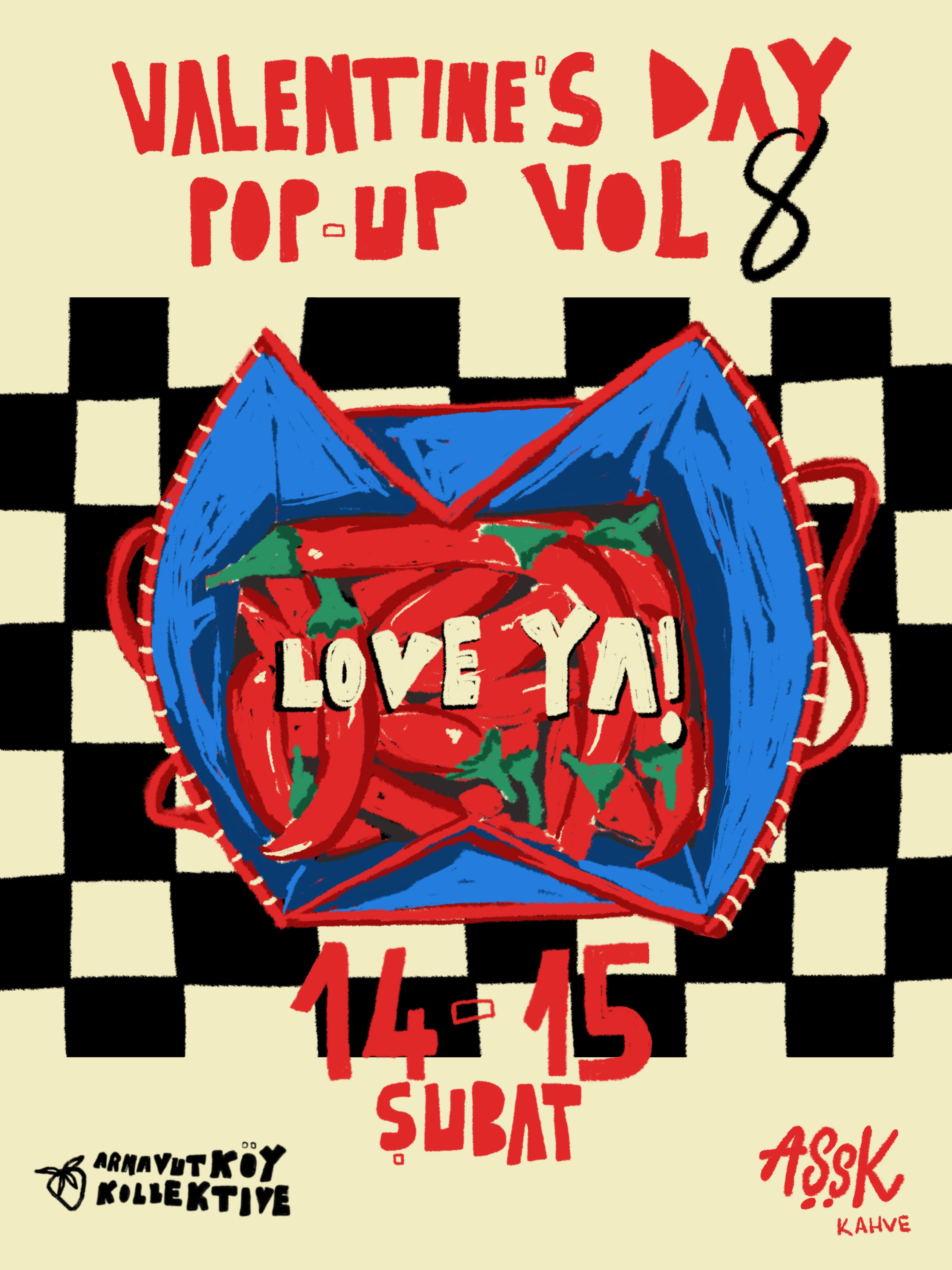 Pop-Up Vol.8 Aşşk Cafe 14/15 Şubat İki Gün