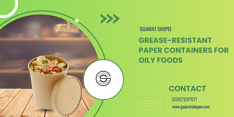 grease-resistant paper containers for oily foods