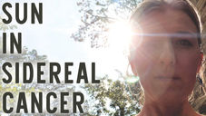 Sun in Sidereal Cancer