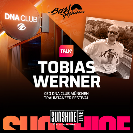 Bassgeflüster mit Tobi Werner (DNA München) 