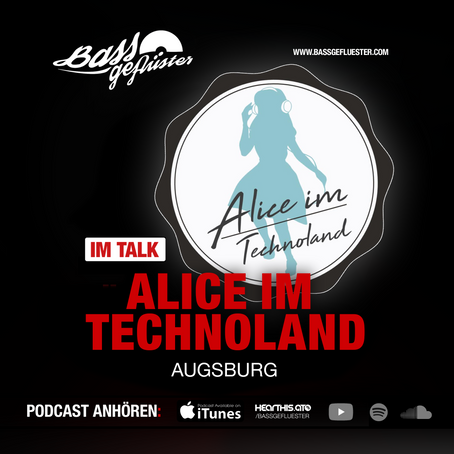 Bassgeflüster mit Alice im Technoland und Paradox Club