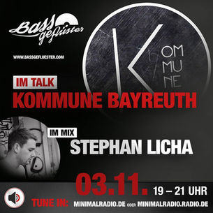 Kommune Bayreuth / Bassgeflüster-Special