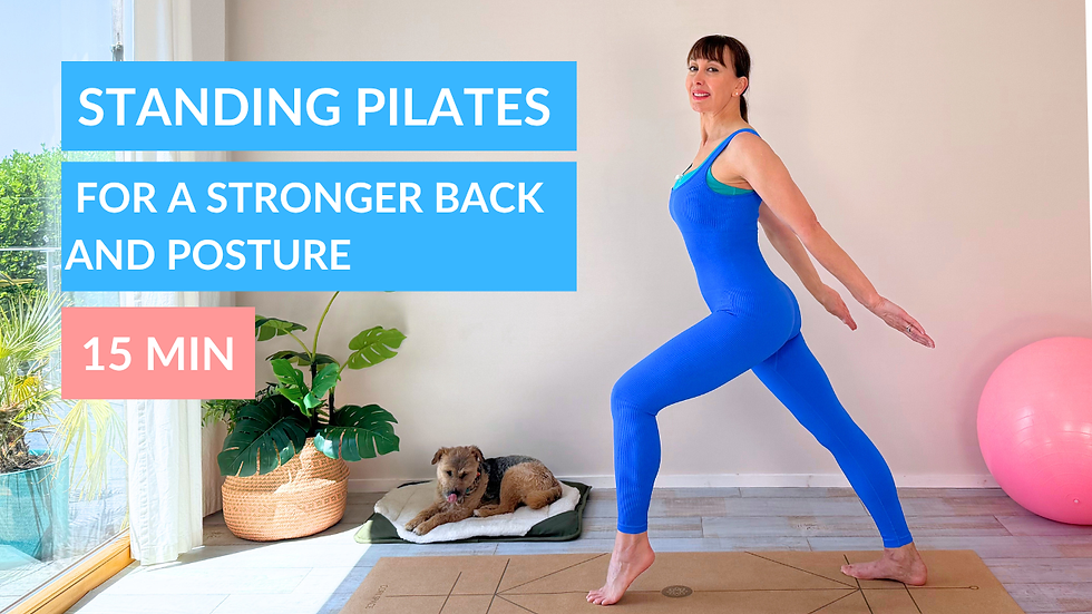 Rachel Lawrence known as The Girl with the Pilates Mat dressed in a blue unitard doing Pilates pose indoors, near plants and a dog on a mat. Text: "Standing Pilates for a Stronger Back and Posture, 15 Min."