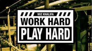 Wiz Khalifa Work Hard Play Hard Mp3 Song BETTER Free 47
