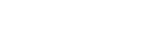 Wir verarbeiten.png
