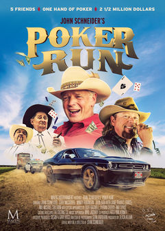 JohnSchneider_PokerRun_Poster01b_WEB.jpg