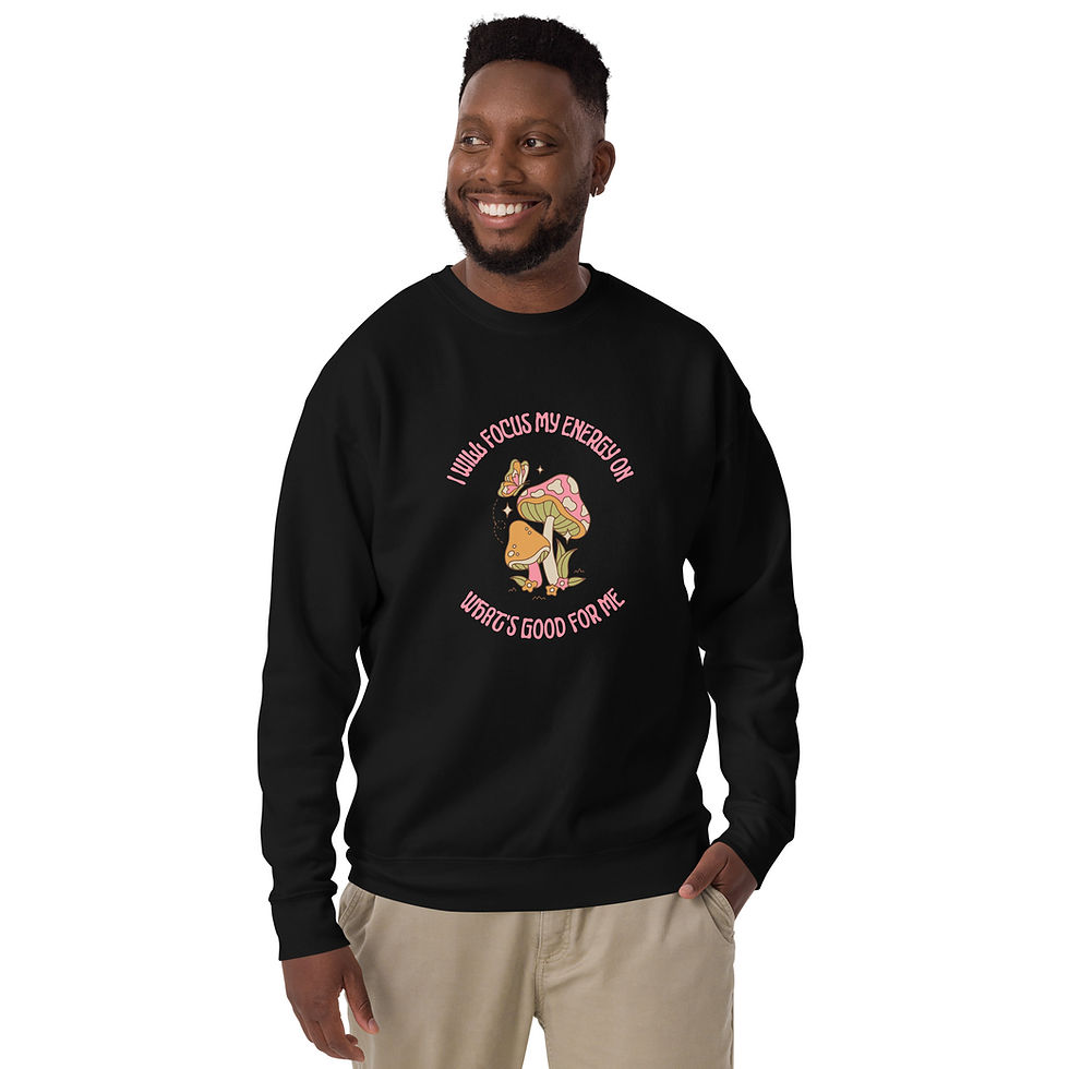 Thumbnail: Focus My Energy Unisex Premium Sweatshirt
