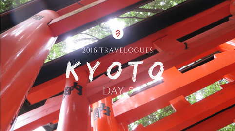 Japan 2016 - Kyoto Day 5