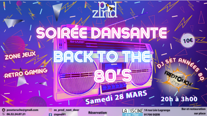 Resto + Soirée année 80 à la piscine d'en face (Sans Ambassadeur)