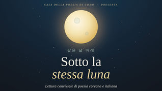 Sotto la stessa luna - Cena conviviale e letture