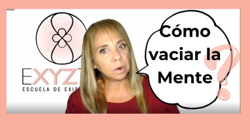 Mente Llena❓💥👉Cómo aprender a vaciarla⭐