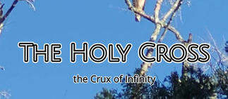 The Holy Cross—the Crux of Infinity—and the Seven-Year Arc of Revelation (2017 – 2024)