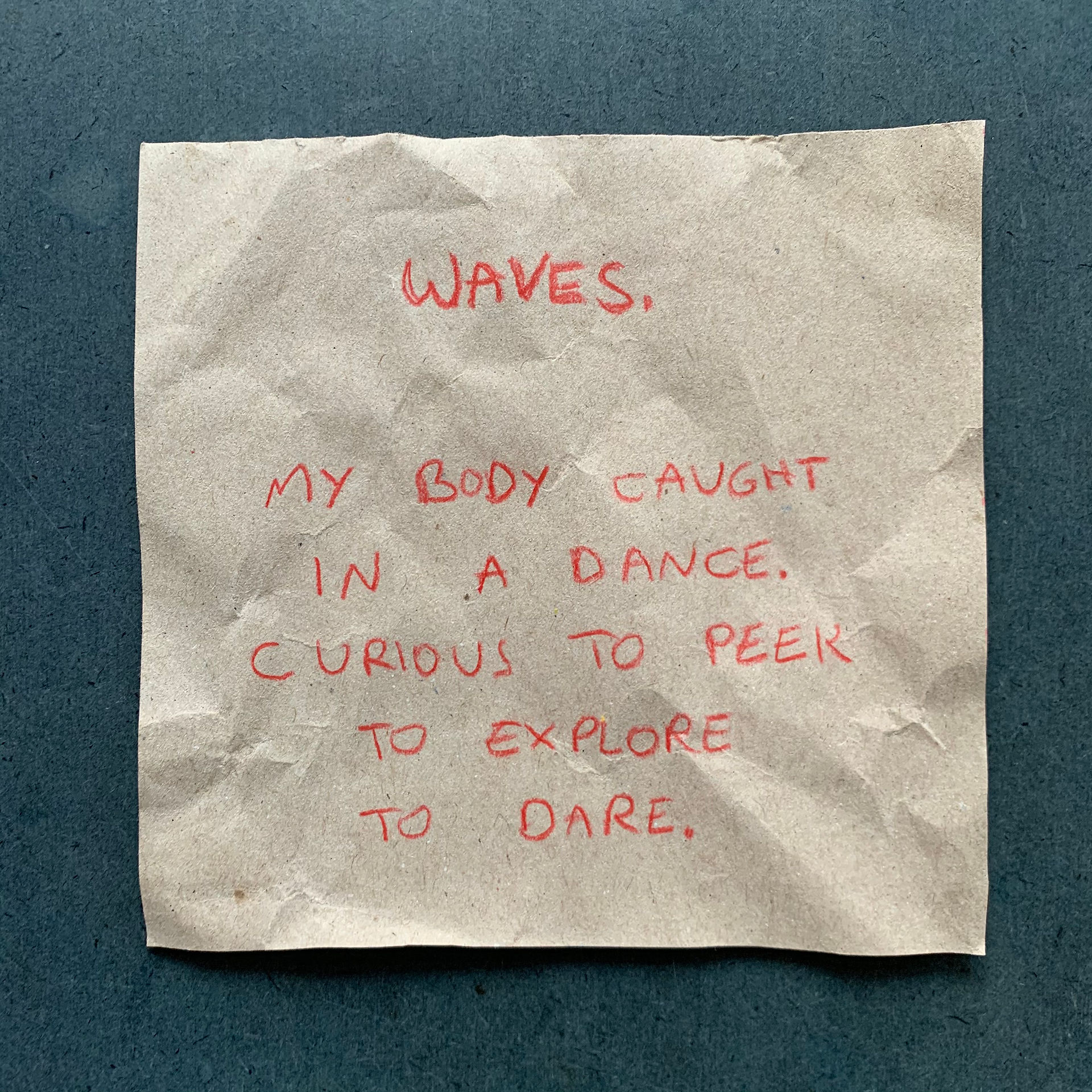  handwritten poem "waves"  inspired by 5rhythm dance from Gabrielle Roth