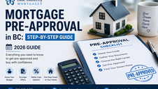 Mortgage Pre-Approval in BC: Step-by-Step Guide (2026)