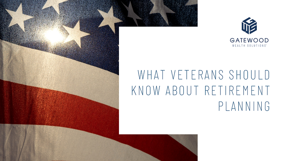 What Veterans Should Know About Retirement Planning