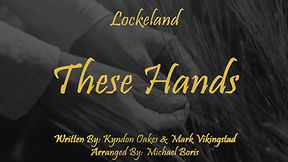 COUNTRY MUSIC TRIO, LOCKELAND, RELEASES LYRIC VIDEO IN SUPPORT OF CURRENT SINGLE, “THESE HANDS”
