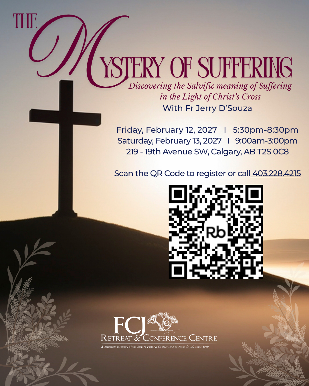 The Mystery of Suffering: Discovering the Salvific Meaning of Suffering in the L