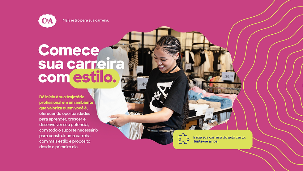 Mais estilo para sua carreira lojas.png