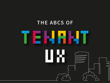 The ABC's of Tenant & Workplace Experience