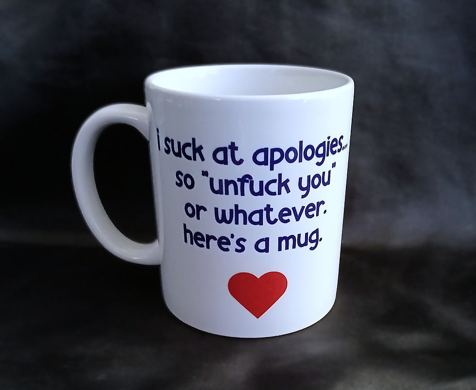 I Suck At Apologies...Bad But Funny Apology I'm Sorry Gift Mug