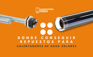 Repuestos para Calentadores Solares de Agua en Colombia