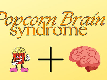 What is Popcorn Brain Syndrome? 5 Key Symptoms to Look Out For