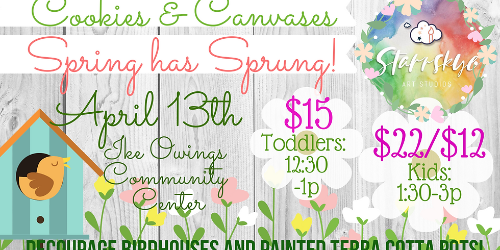 Cookies & Canvases: Spring has Sprung!
