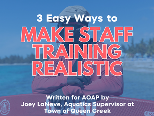 3 Ways to Make Staff Training Realistic
