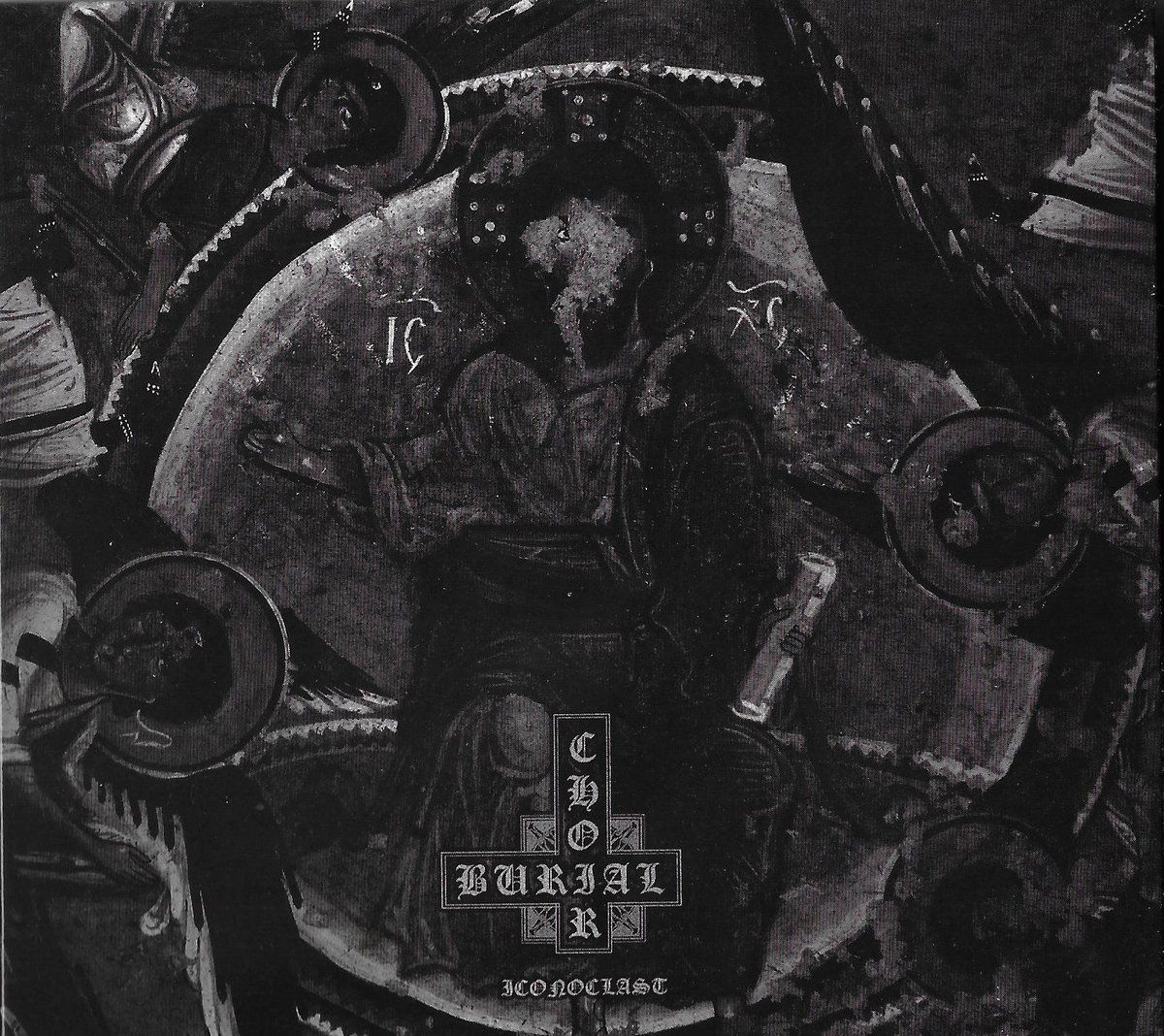 Burial Choir - Iconoclast Digi-CD