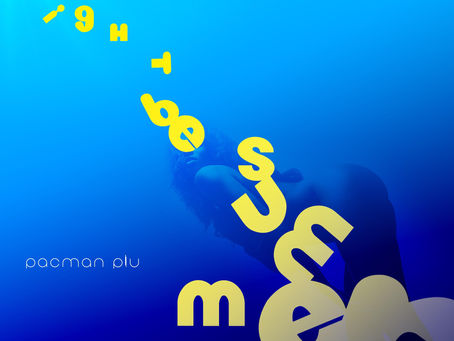 pacman plu releases new project "it might be summer"