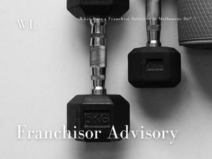 franchise advisory melbourne