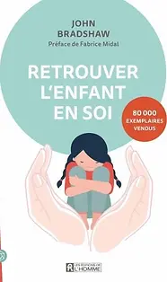 Retrouver l'enfant en soi
