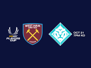 TICKET INFORMATION WEST HAM (AWAY) - SUBWAY PLAYERS CUP