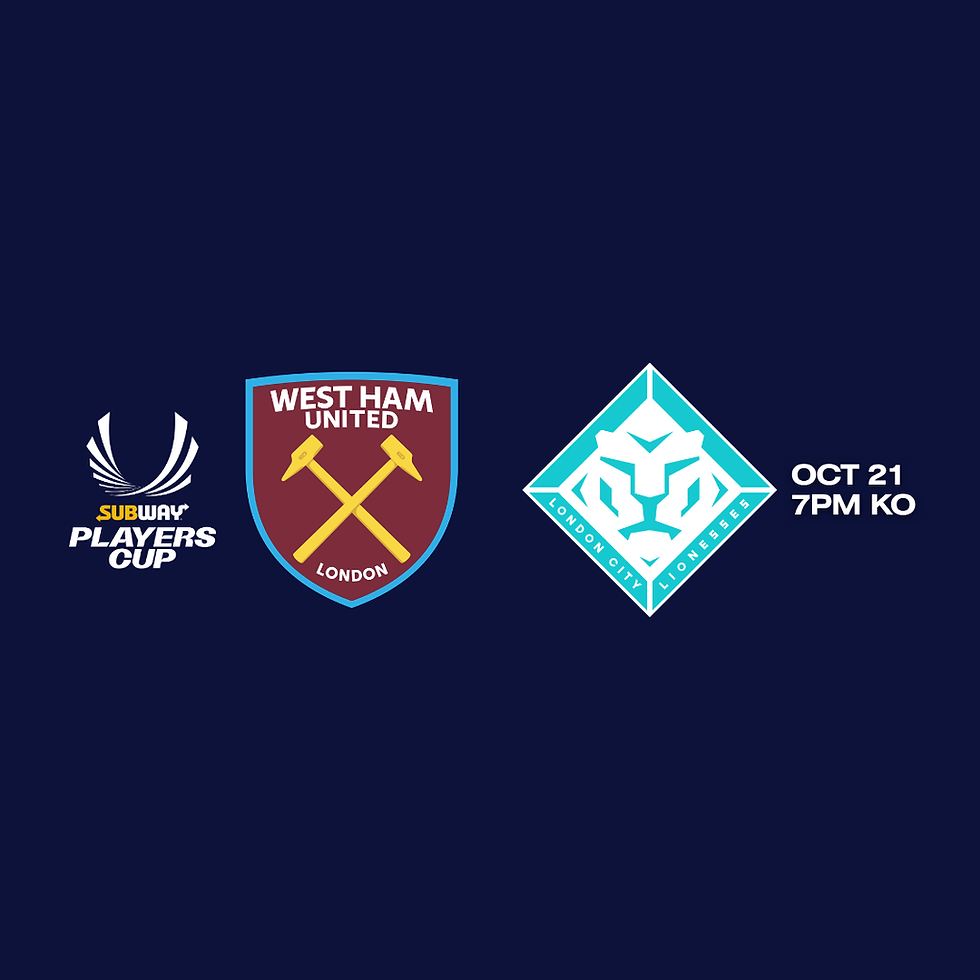 TICKET INFORMATION WEST HAM (AWAY) - SUBWAY PLAYERS CUP