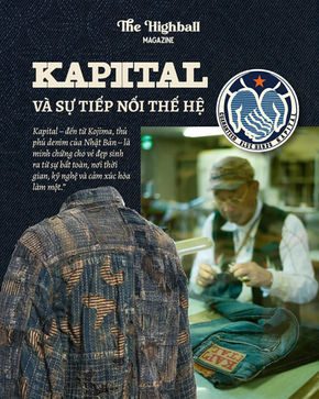 Kapital và Sự Tiếp Nối Thế Hệ | The Highball Story