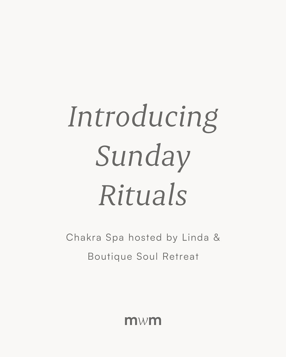 Sunday Ritual -  Chakra Spa 22 March