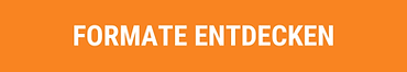 Formate entdecken