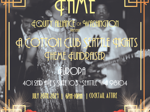 Equity Alliance of WA: A Cotton Club Seattle Nights Theme Fundraiser