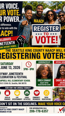 Seattle King County NAACP will be Registering Voters!!