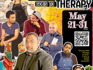 Acts On Stage presents“Black Man Goes to Therapy,” a WORLD PREMIERE STAGE PLAY