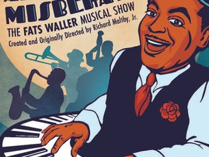 Taproot Theatre celebrates the music of jazz legend Fats Waller in Ain't Misbehavin' 