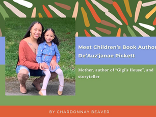 Meet Children’s Book Author, De’Auz’janae Pickett