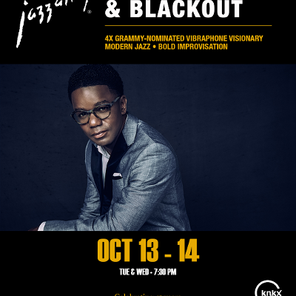 Dimitriou's Jazz Alley presents 4X GRAMMY-nominated jazz vibraphonist Stefon Harris & Blackout