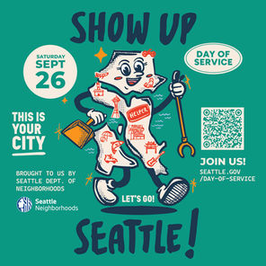 Seattle Invited to “Show Up, Seattle!” for Annual Citywide Day of Service, Register to Host Volunteer Events