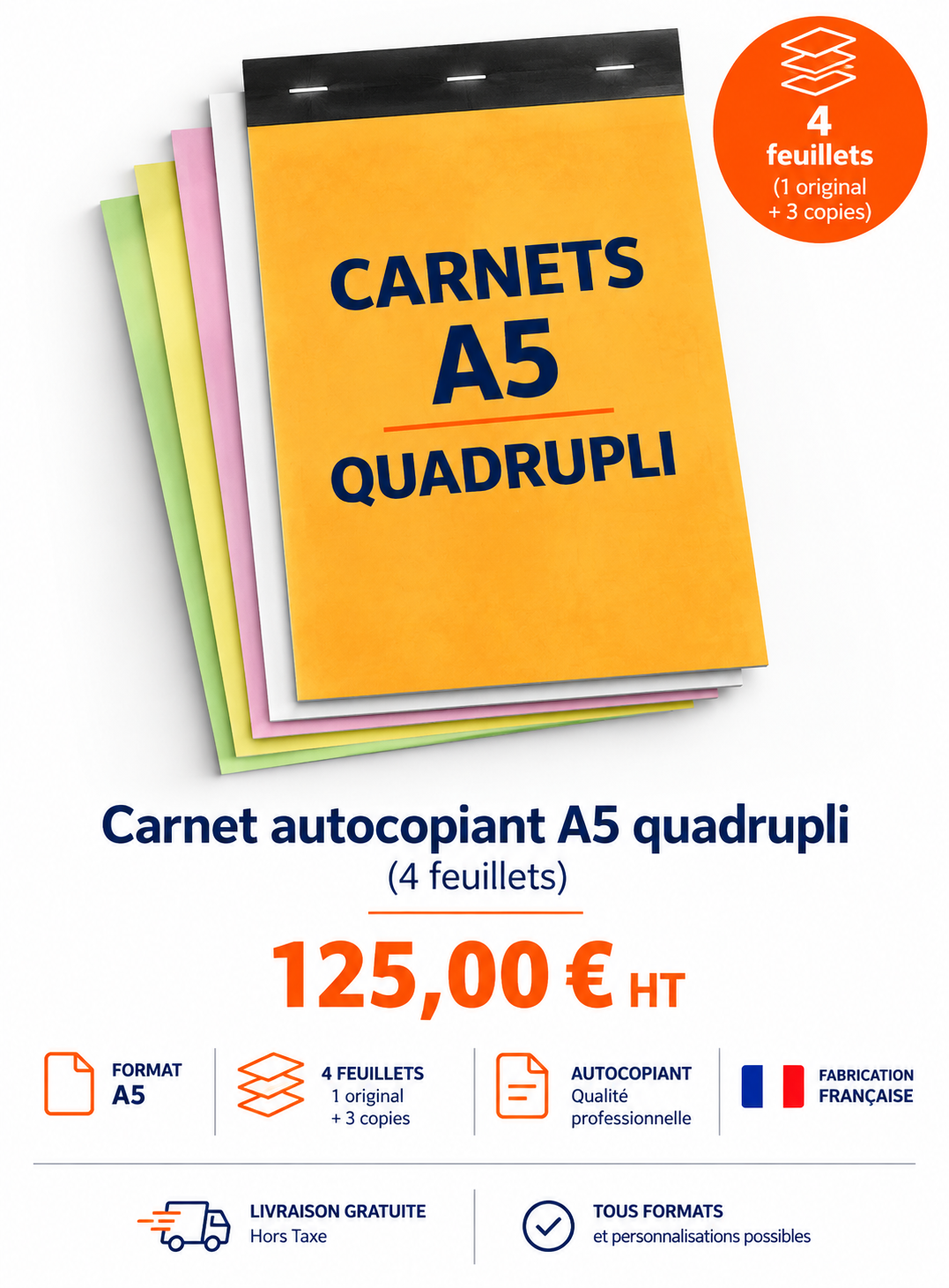 Carnet autocopiant A5 quadruplicata ( 4 feuillets)