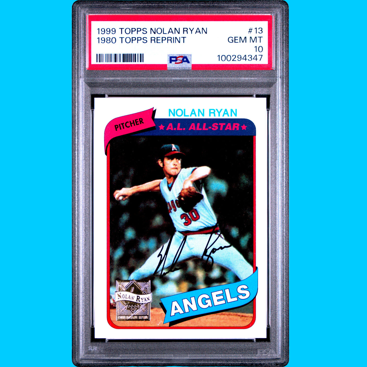 1999 Topps NOLAN RYAN 13 1980 reprint PSA 10
