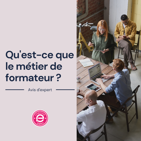 Qu’est-ce que le métier de formateur ?