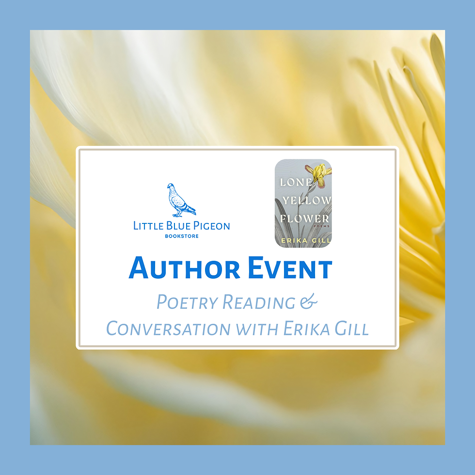 Poetry Reading & Conversation with Erika Gill